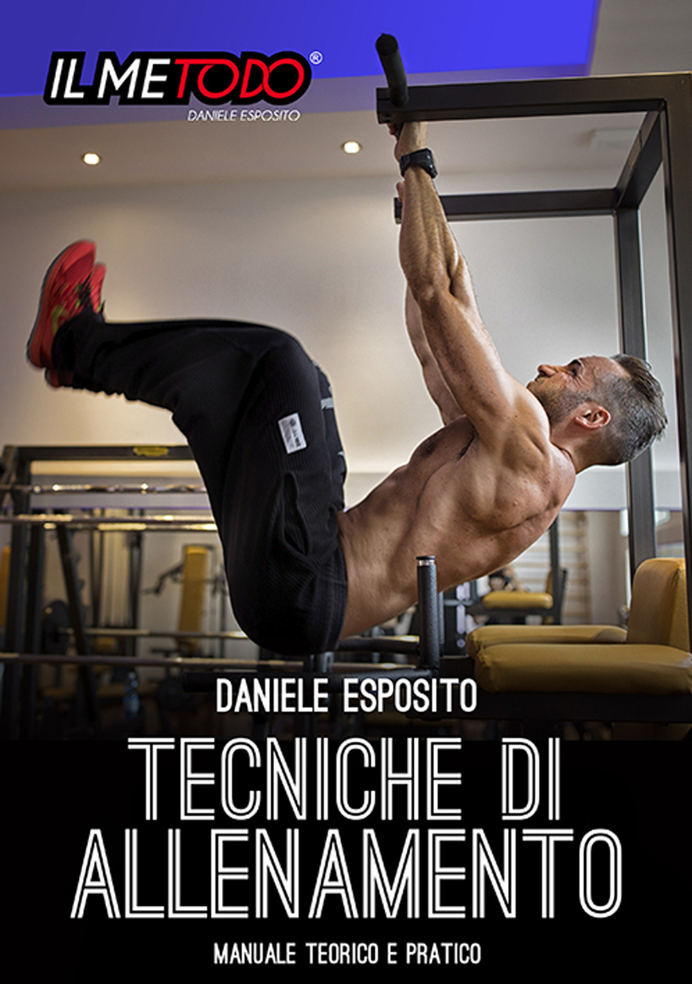 Tecniche di allenamento. Manuale teorico e pratico