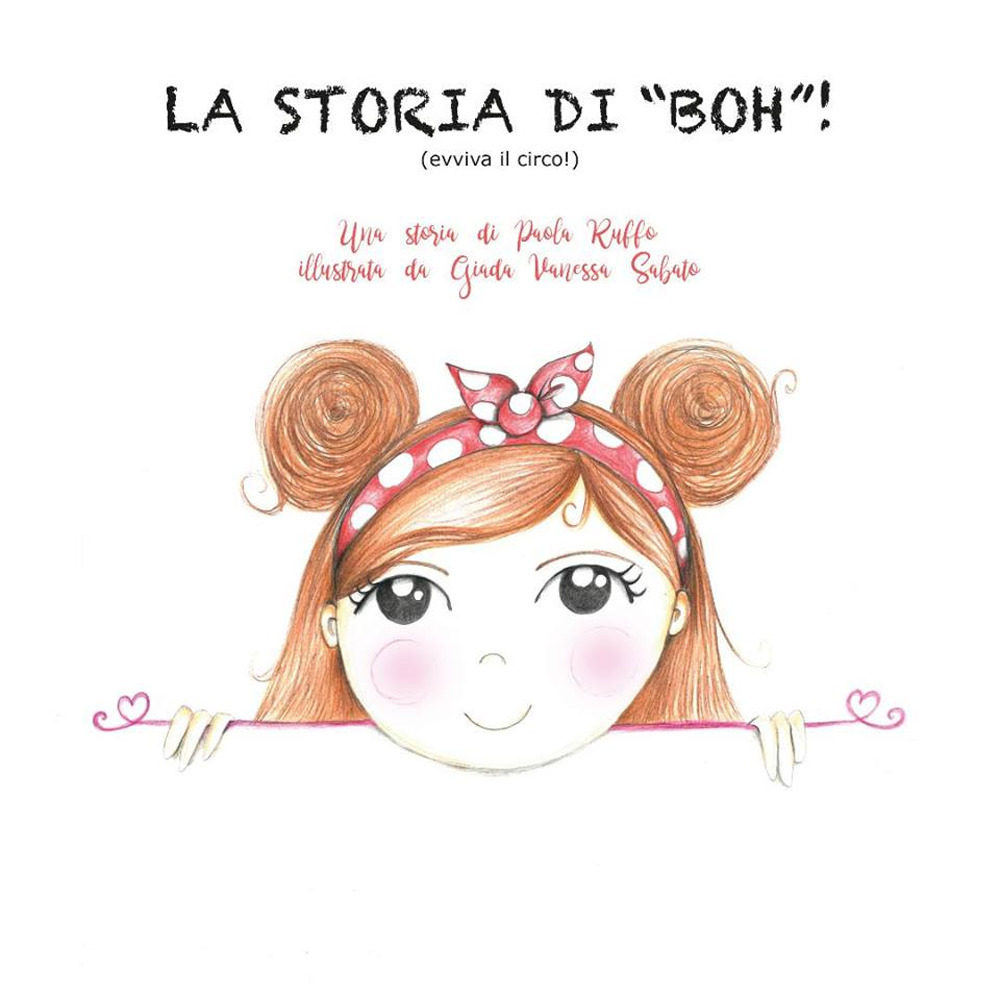 La storia di «Boh». Evviva il circo!