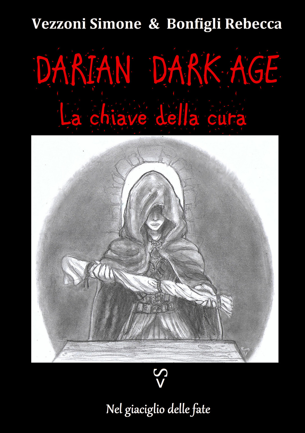 La chiave della cura. Darian DarkAge