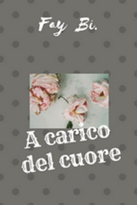 A carico del cuore