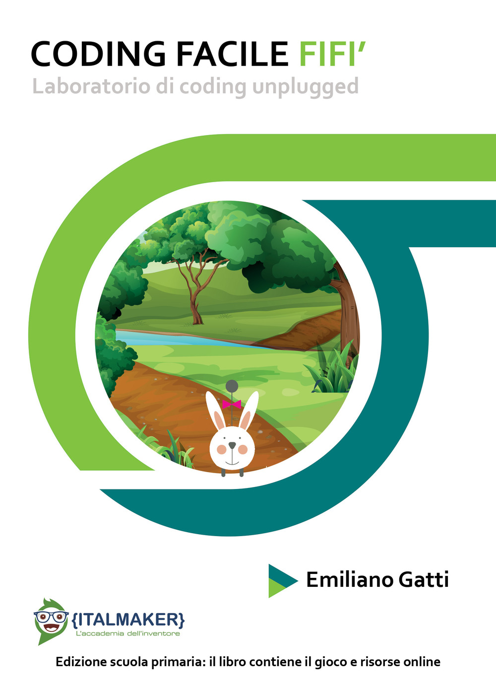 Coding facile fifi'. Laboratorio di coding unplugged