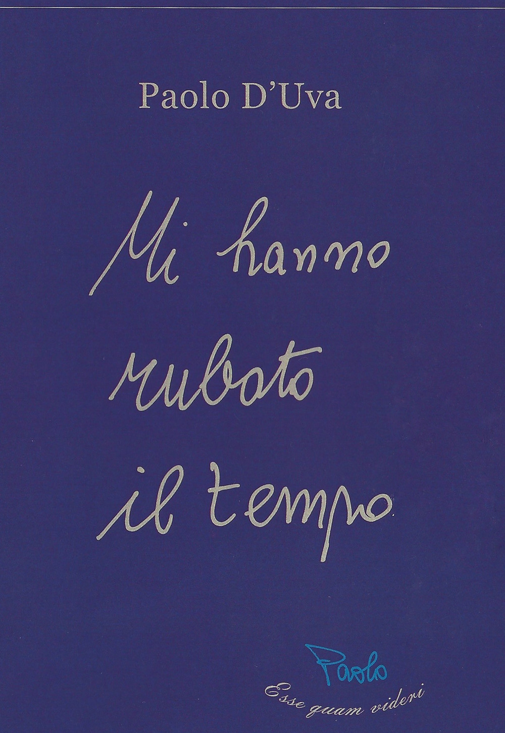 Mi hanno rubato il tempo