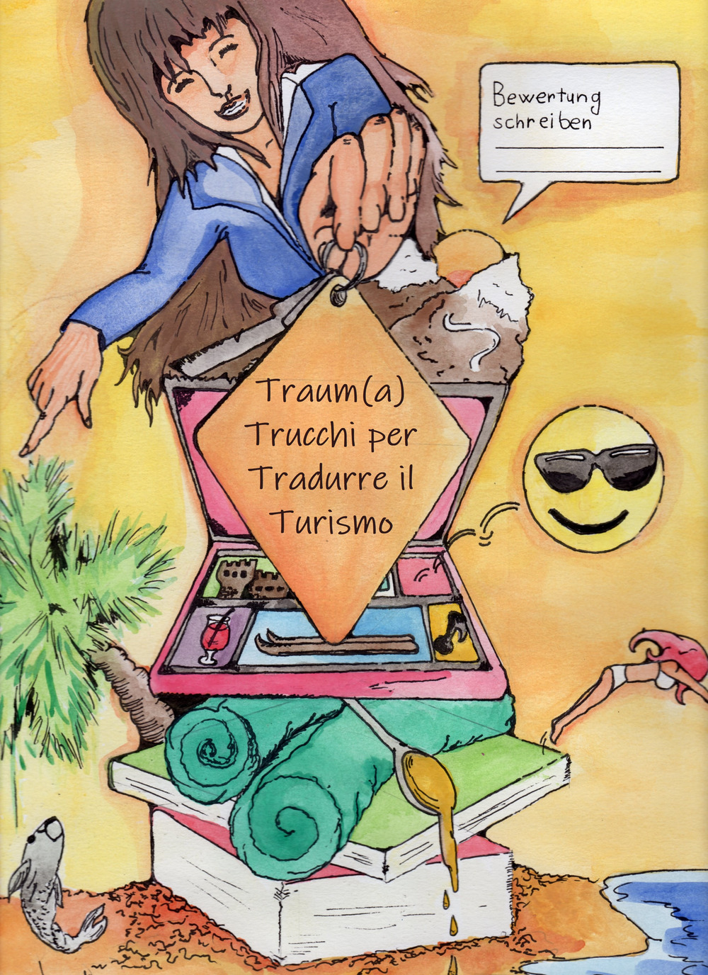 Traum(a). Trucchi per tradurre il turismo