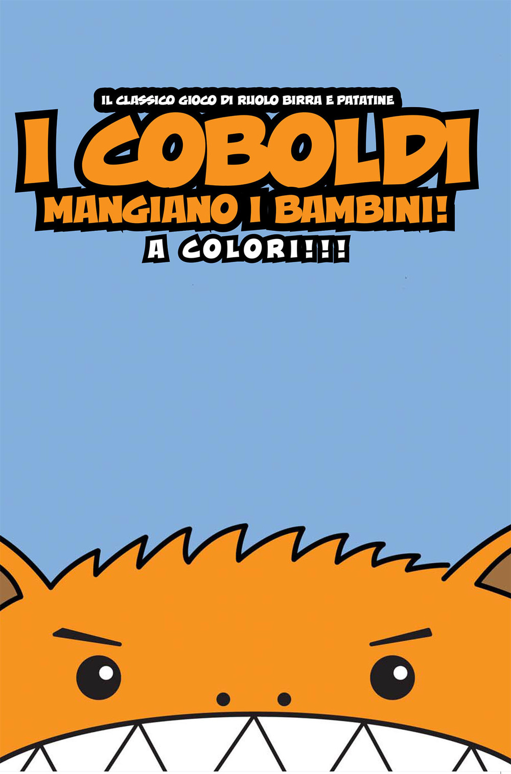 I coboldi mangiano i bambini. Il classico gioco di ruolo birra & patatine