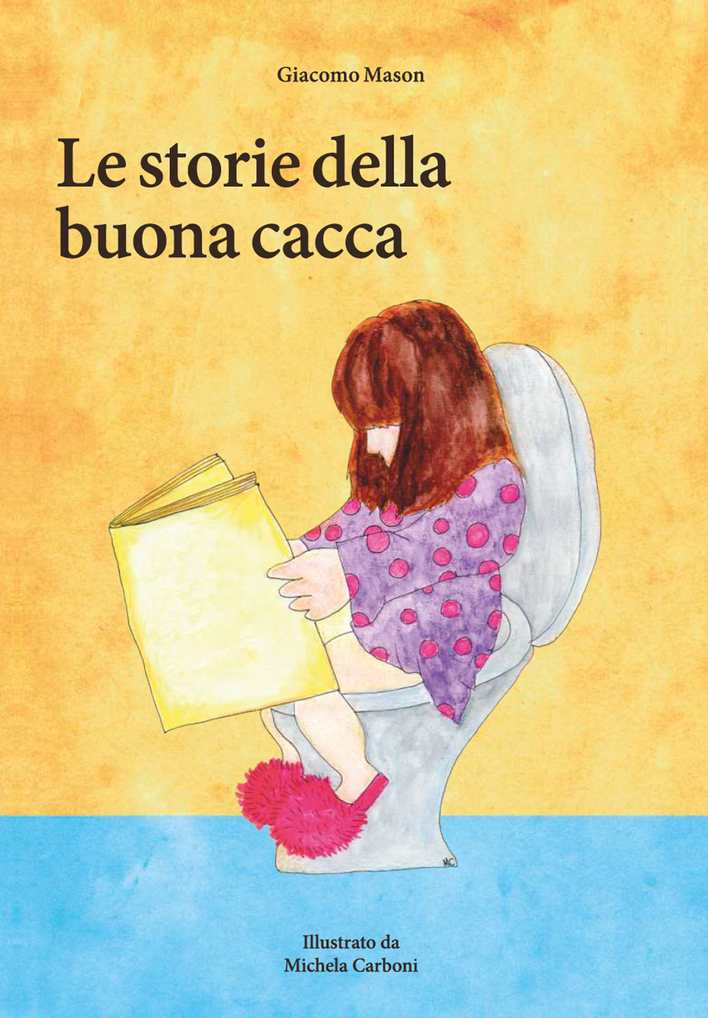 Le storie della buona cacca