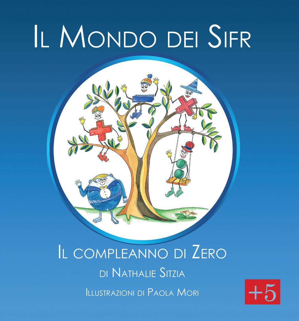 Il mondo dei Sifr. Il Compleanno di Zero