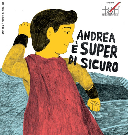 Andrea è super di sicuro