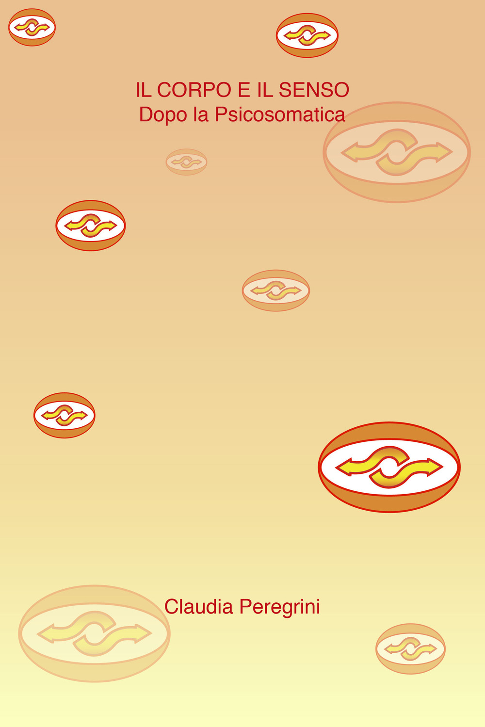 Il corpo e il senso. Dopo la psicosomatica