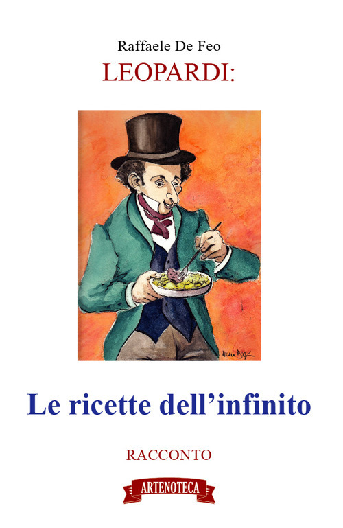 Leopardi: le ricette dell'infinito