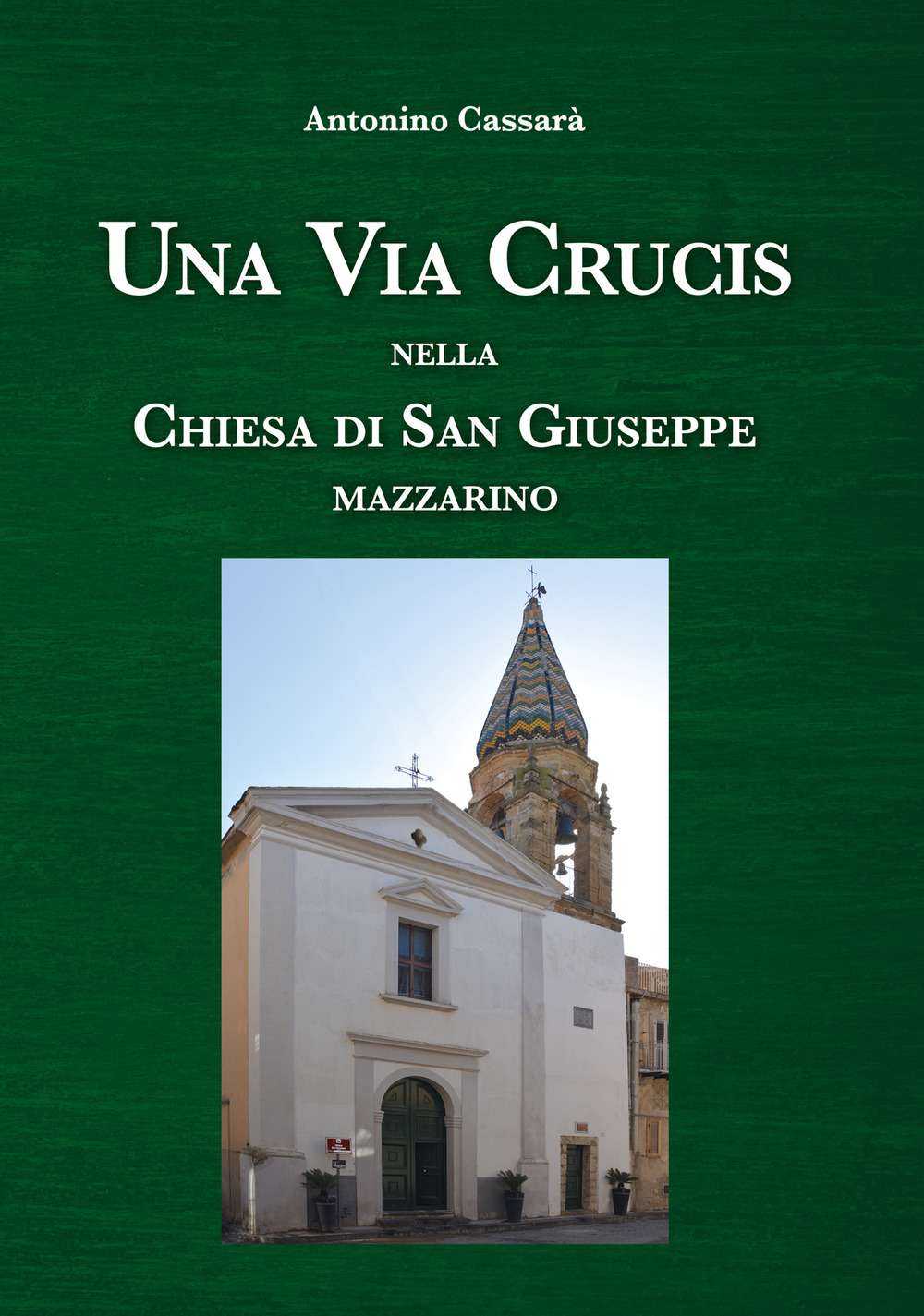 Una Via Crucis nella Chiesa di San Giuseppe Mazzarino
