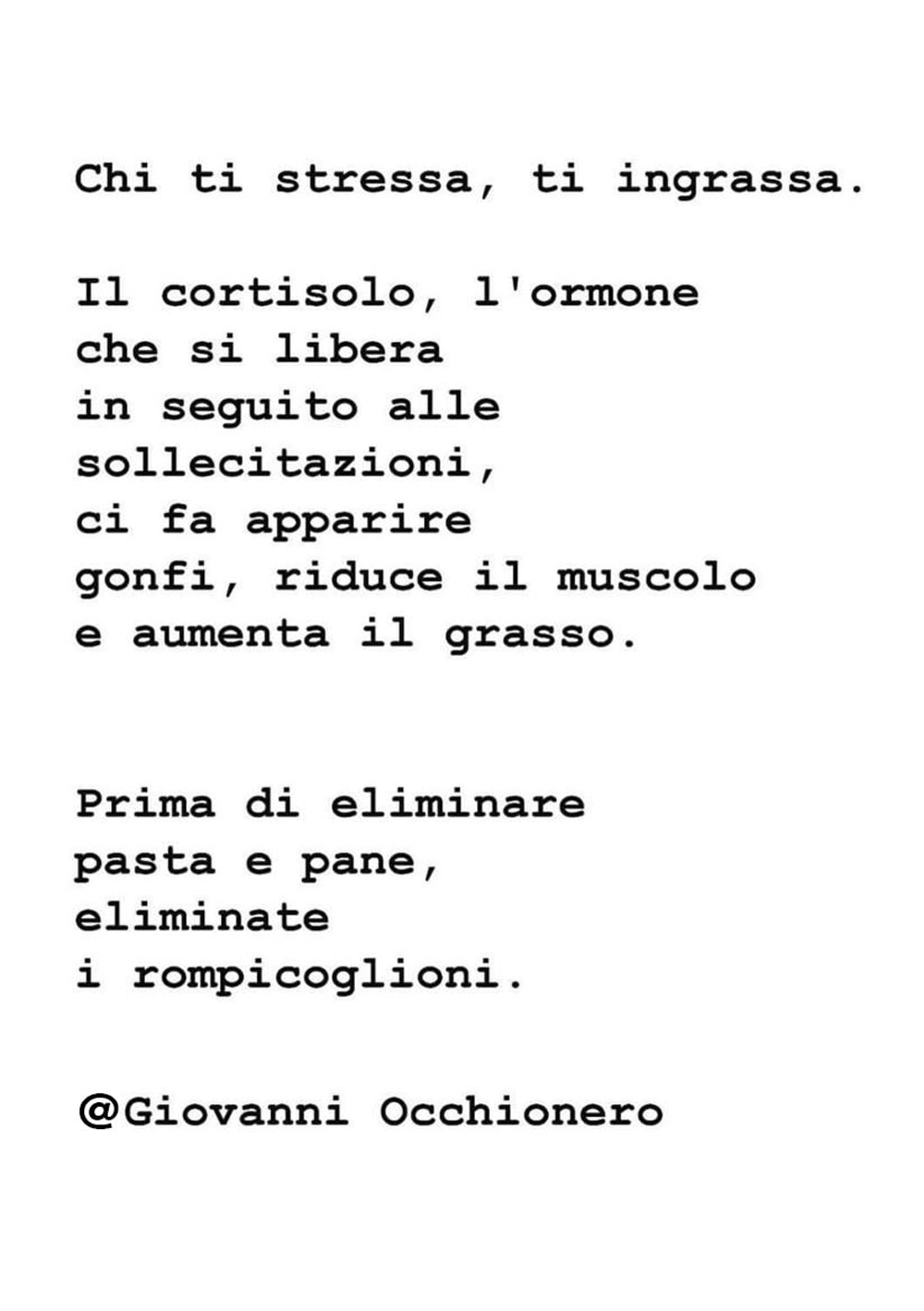 Chi ti stressa ti ingrassa