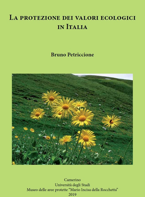 La protezione dei valori ecologici in Italia