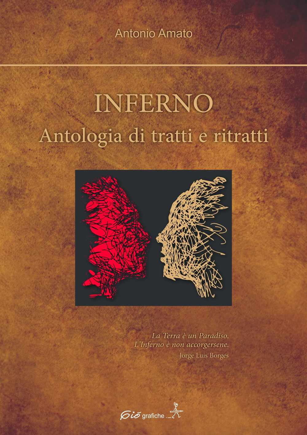 Inferno. Antologie di tratti e ritratti