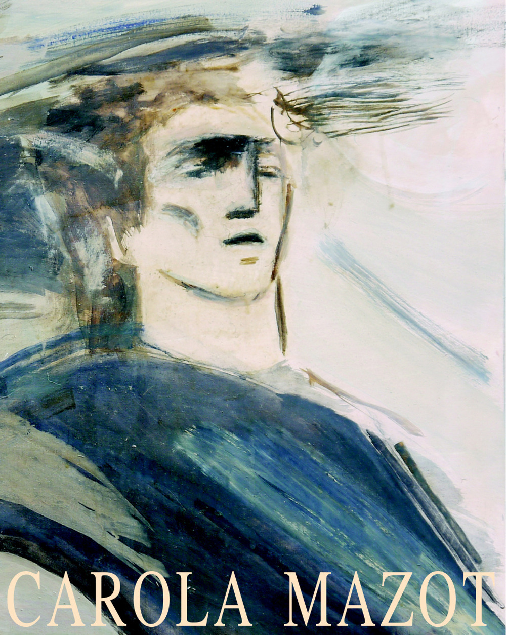 Carola Mazot. Un ritorno della poesia
