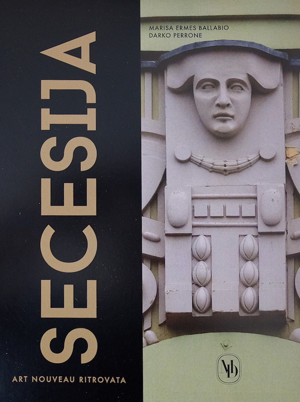 Secesija. Art Nouveau ritrovata