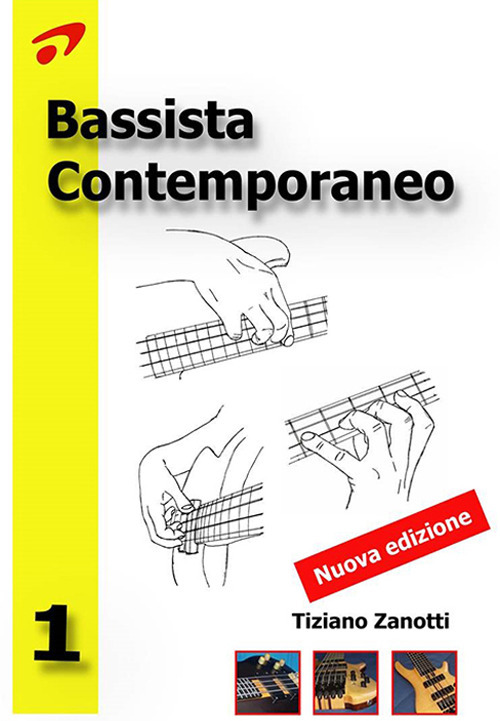 Bassista contemporaneo. Vol. 1