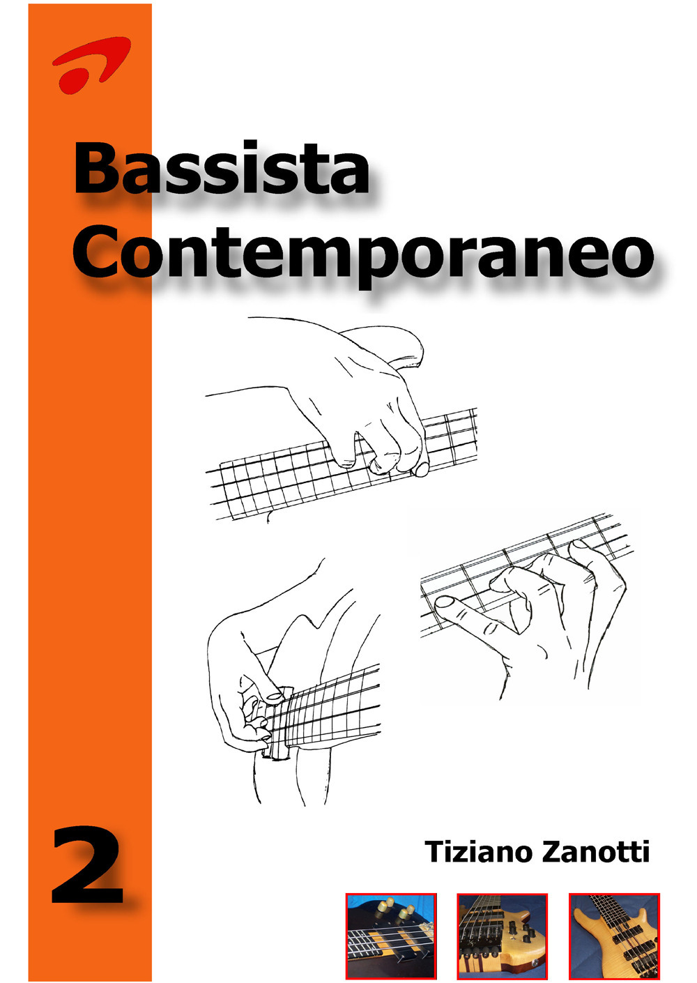 Bassista contemporaneo. Vol. 2