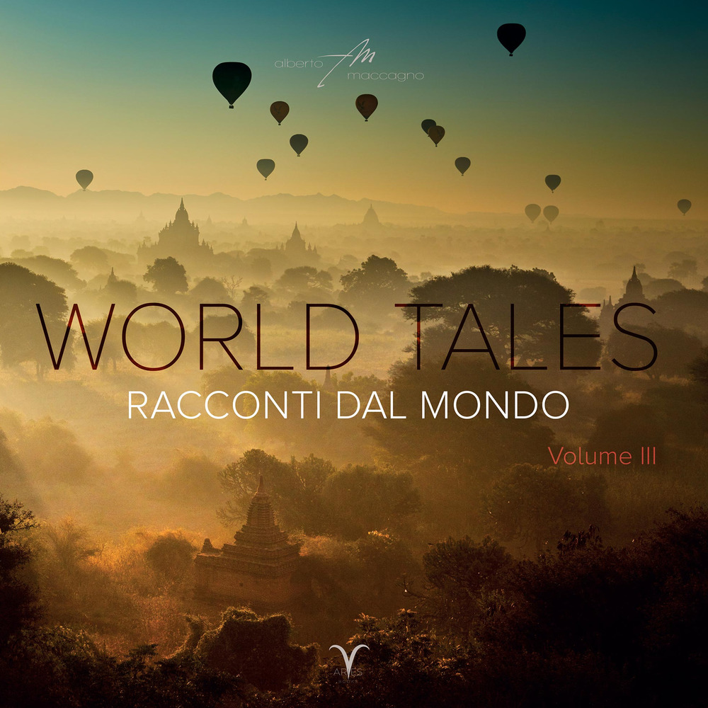 World tales. Racconti dal mondo. Vol. 3