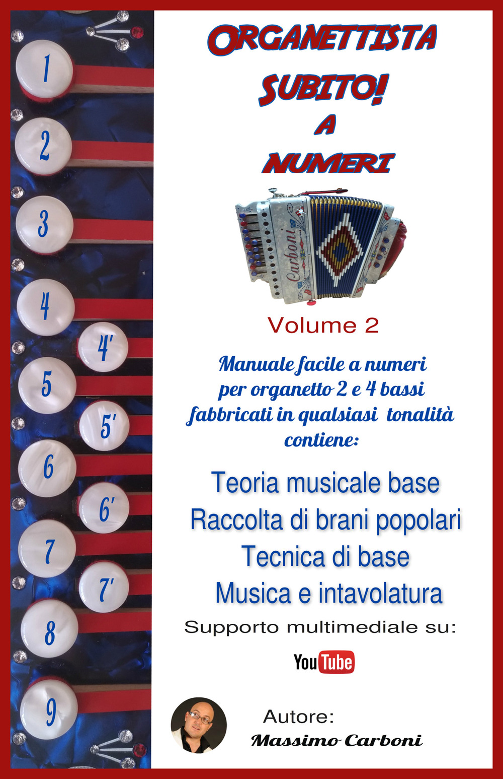 Organettista subito! A numeri. Vol. 2