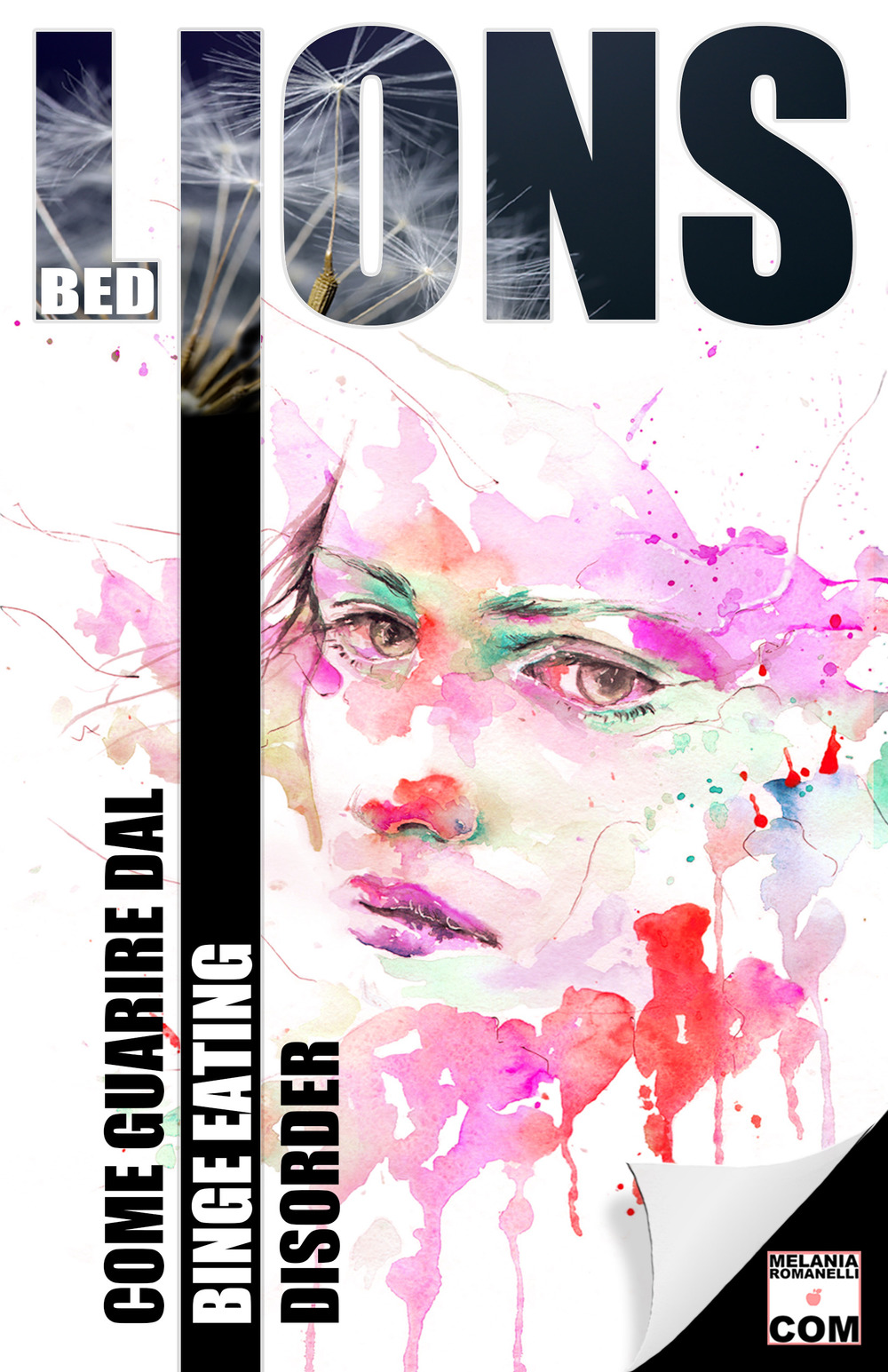 BED lions. Come guarire dal Binge Eating Disorder