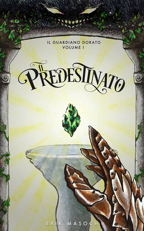 Il predestinato. Vol. 1