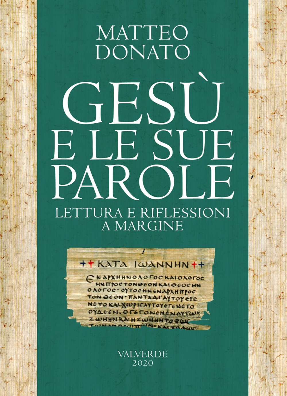Gesù e le sue parole. LetturA e riflessioni a margine