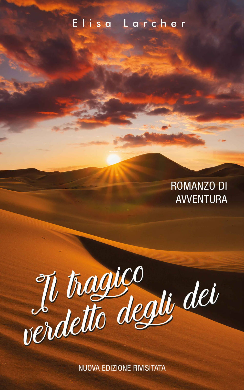 Il tragico verdetto degli dei