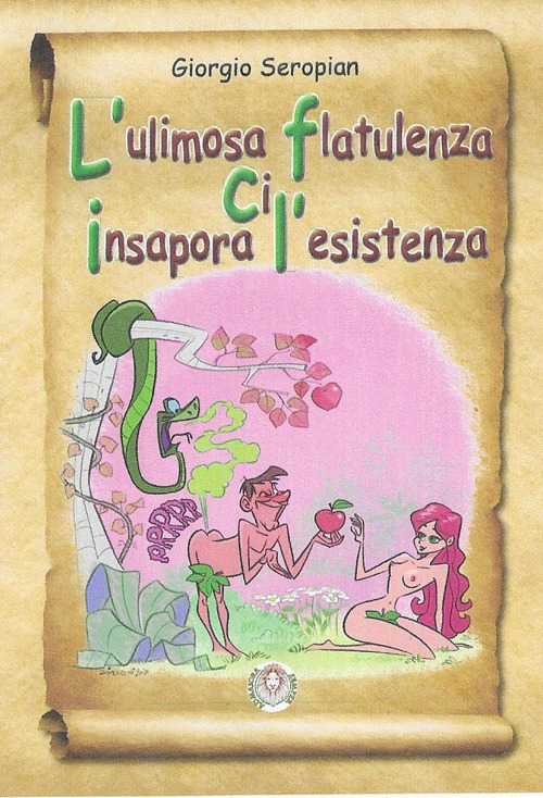 L'ulimosa flatulenza ci insapora l'esistenza