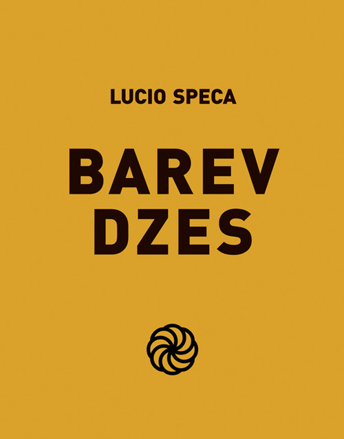 Barev dzes