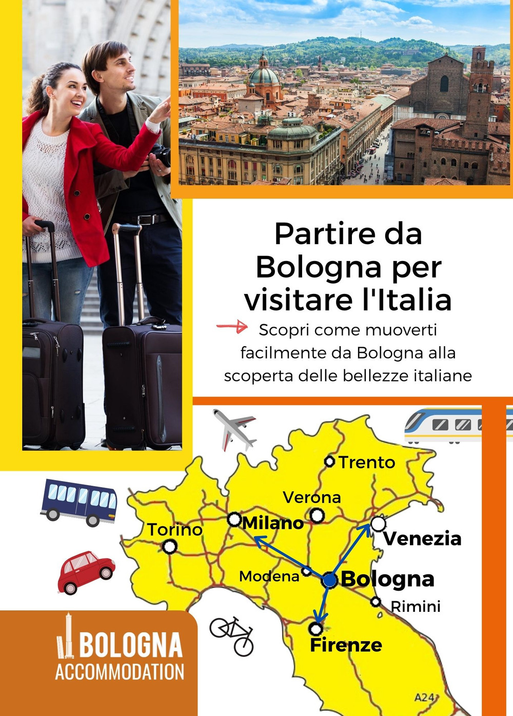 Partire da Bologna per visitare l'Italia. Scopri come muoverti facilmente da Bologna alla scoperta delle bellezze italiane
