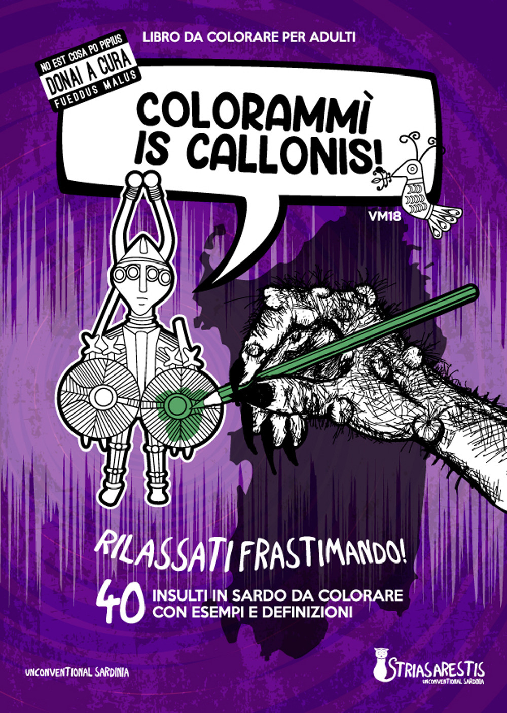 Colorammì is callonis! Rilassati Frastimando!