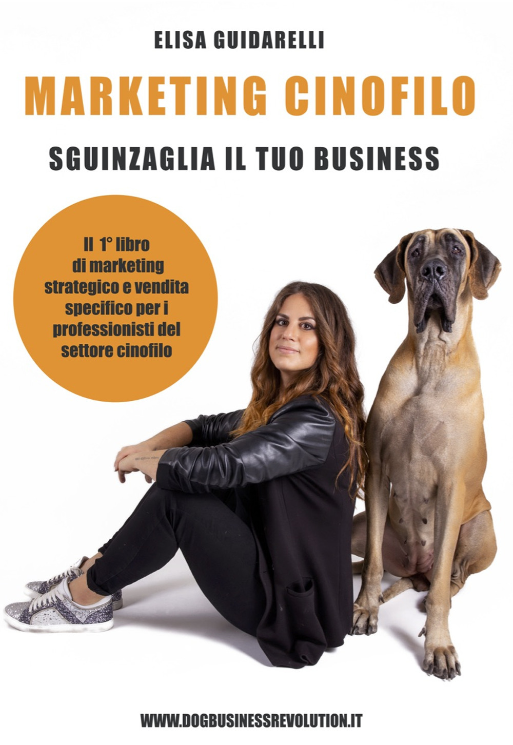Marketing Cinofilo. Sguinzaglia il tuo business