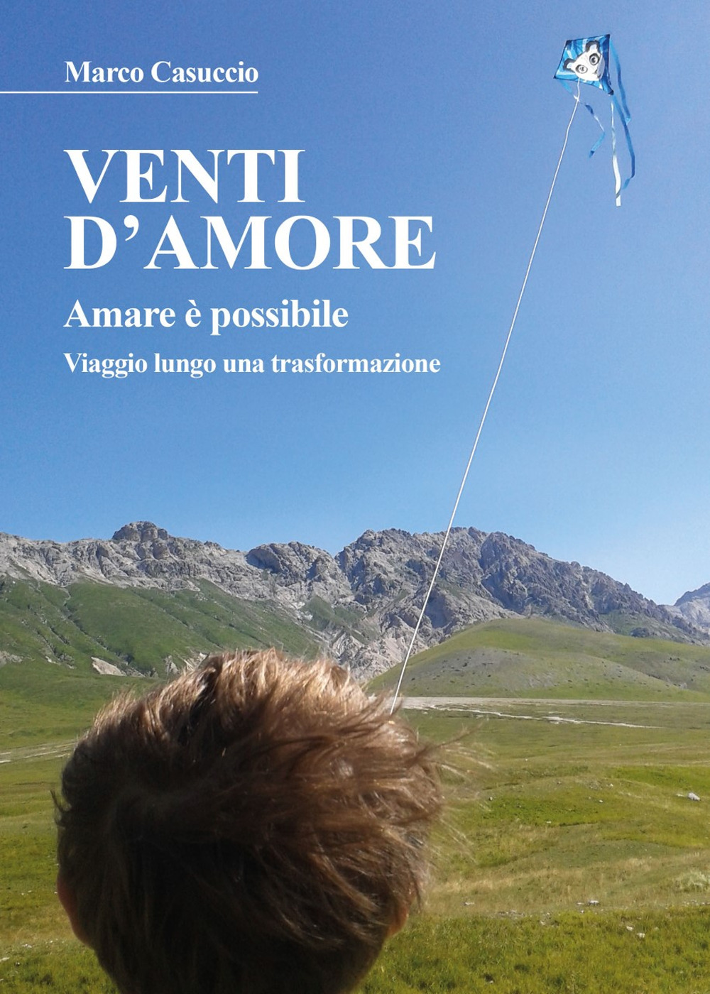 Venti d'amore. Amare è possibile