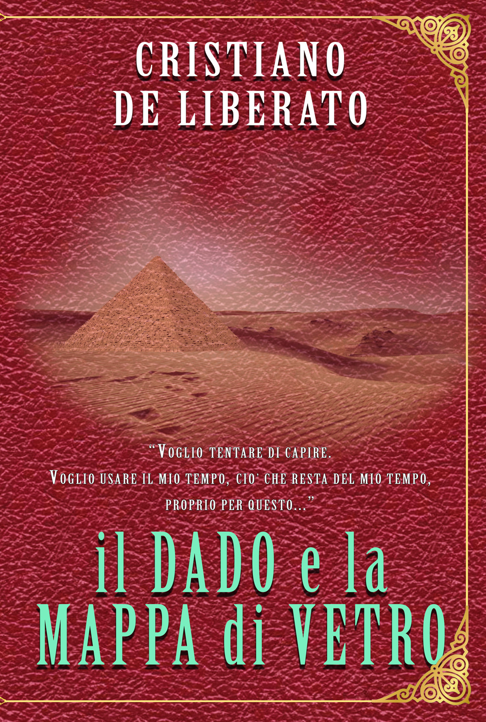 Il dado e la mappa di vetro