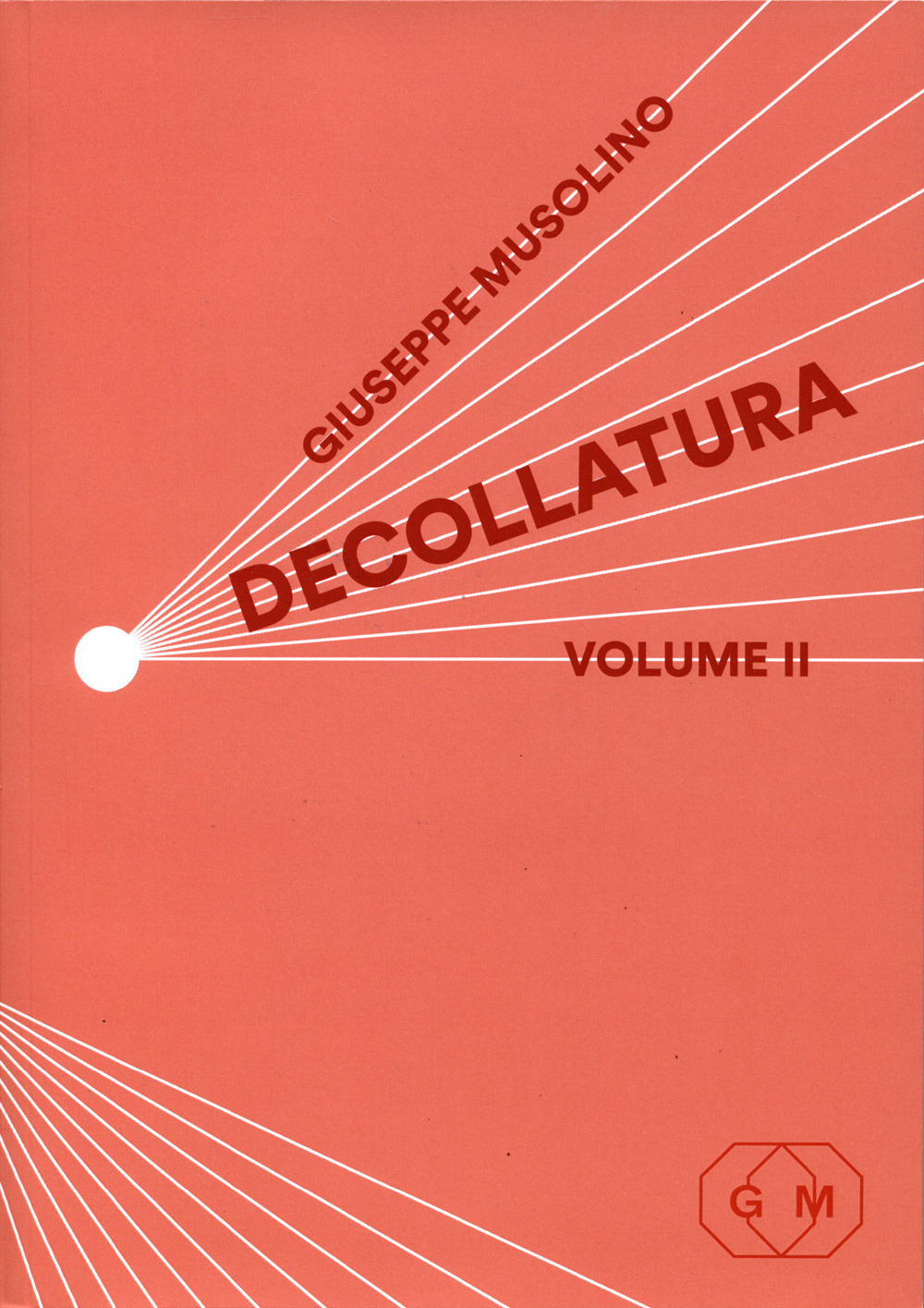 Decollatura. Vol. 2