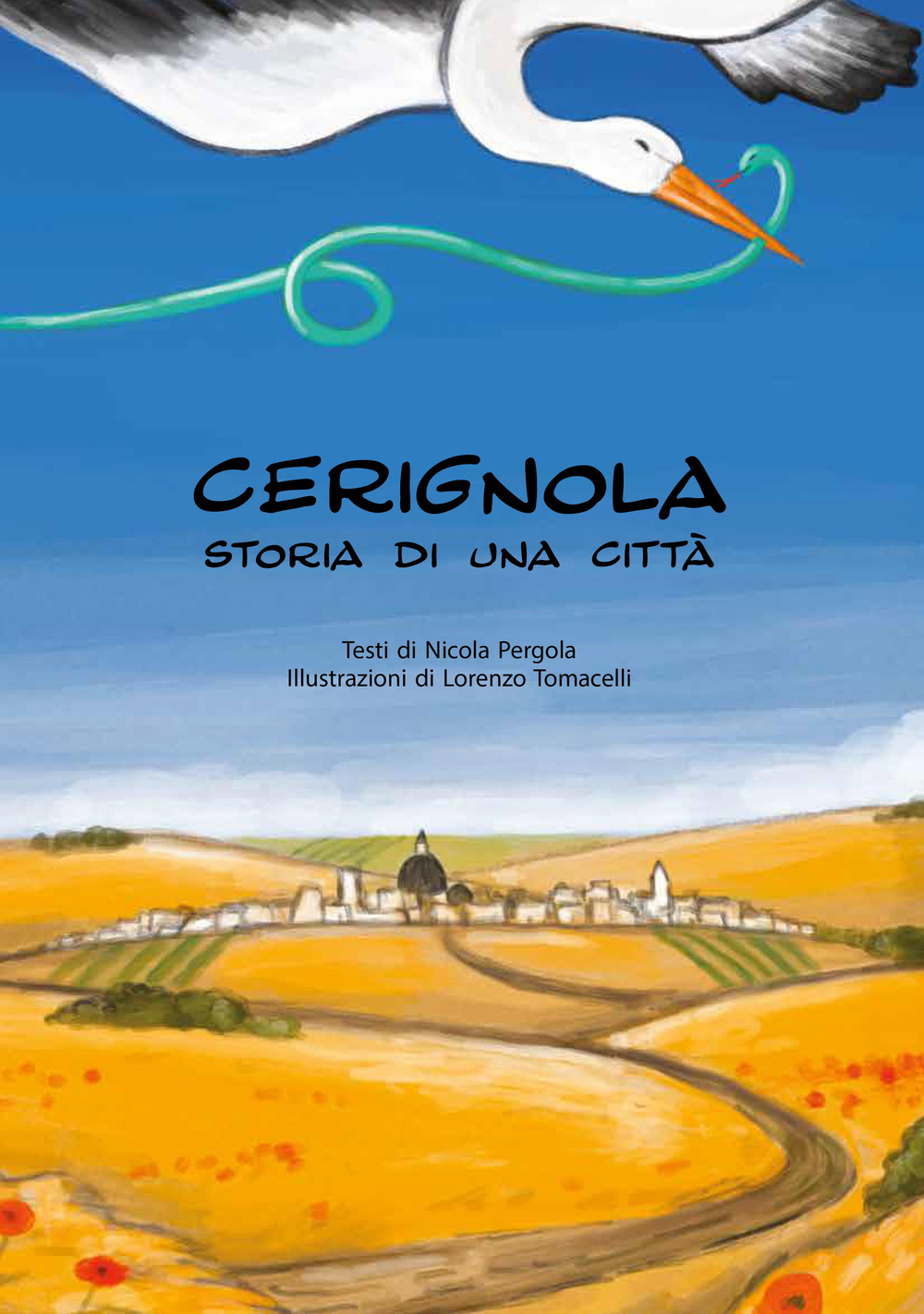 Cerignola. Storia di una città