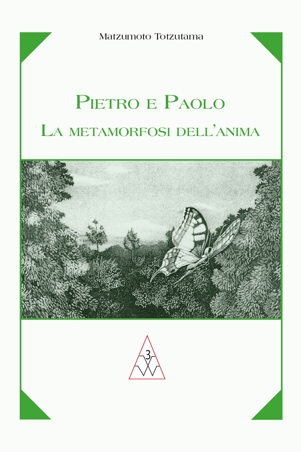 Pietro e Paolo la metamorfosi dell'anima
