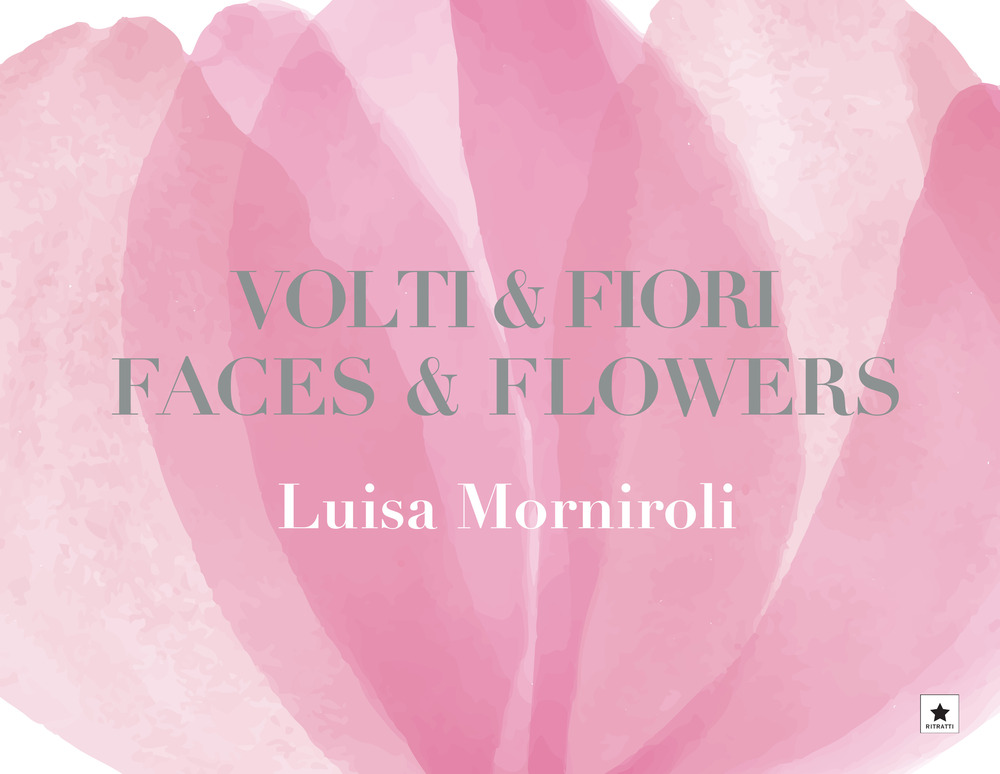 Volti & fiori-Faces & flowers