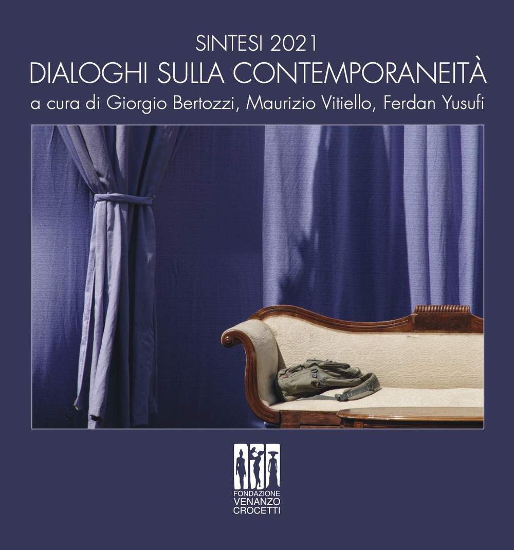 Sintesi 2021. Dialoghi sulla contemporaneità. Ediz. italiana e inglese