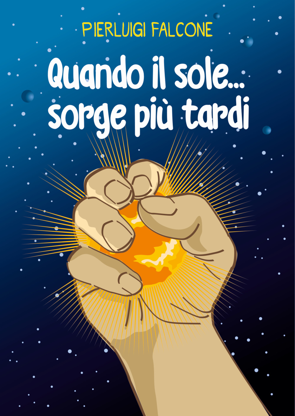 Quando il sole... sorge più tardi