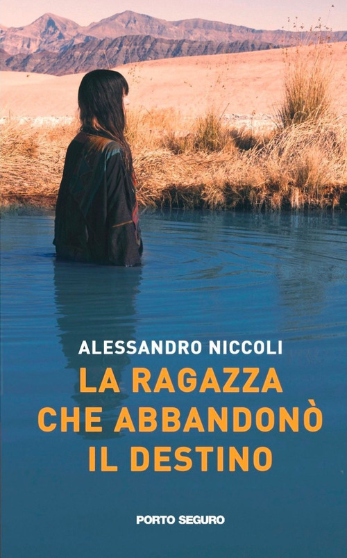 La ragazza che abbandonò il destino