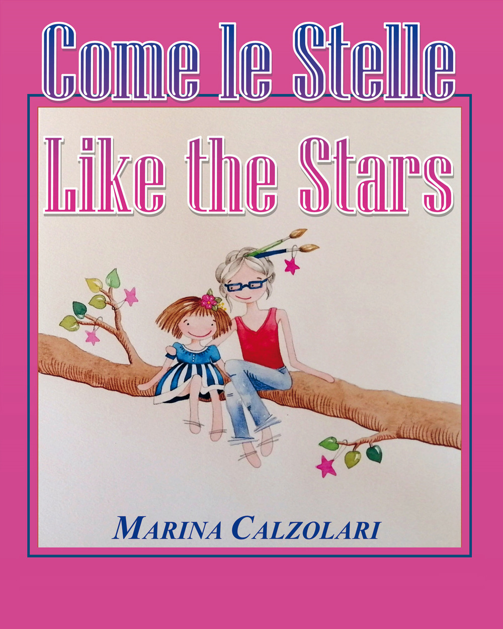 Come le stelle-Like the stars