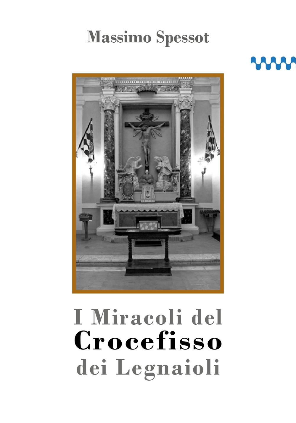 I Miracoli del Crocefisso dei Legnaioli