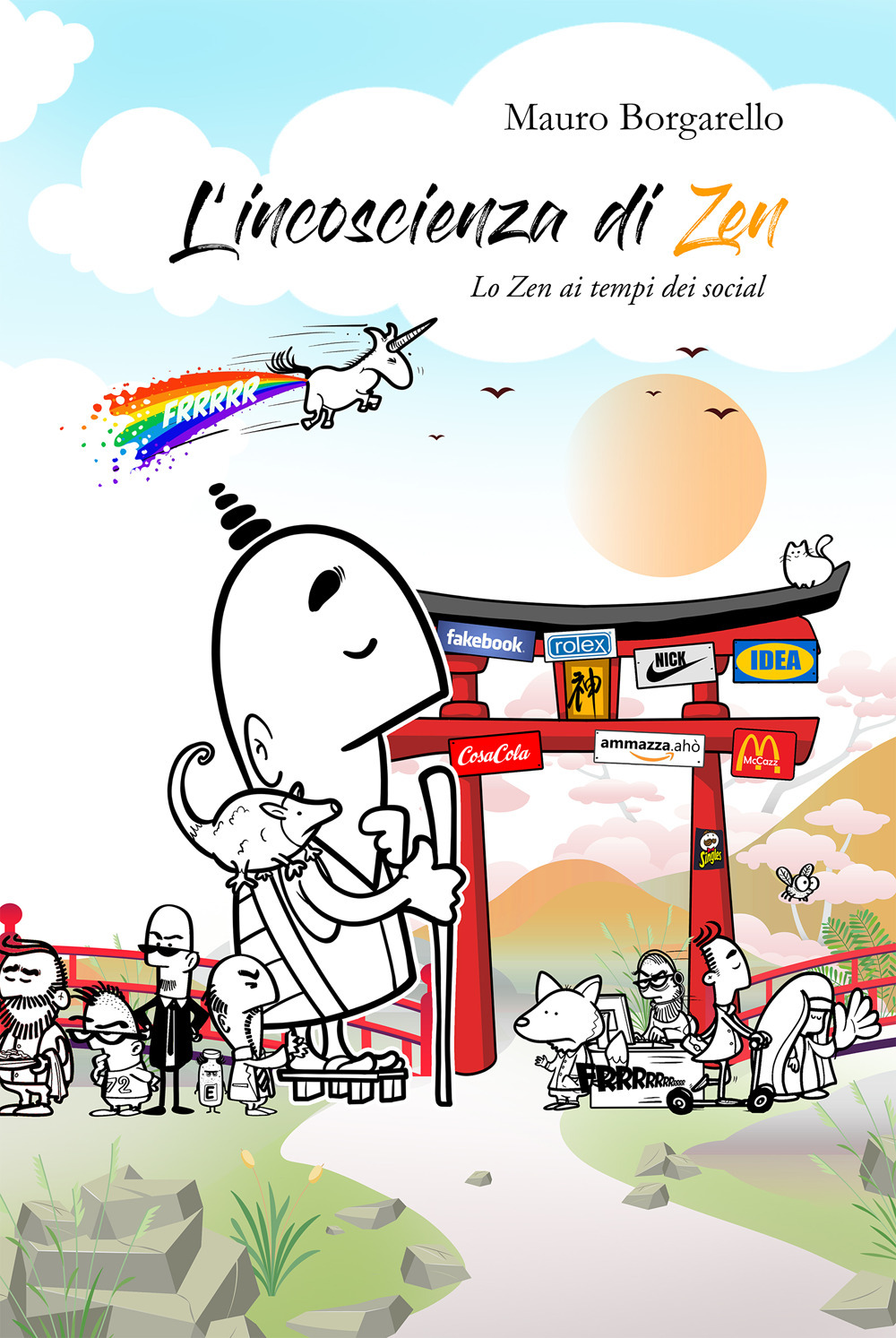 L'incoscienza di Zen. La Zen ai tempi dei social