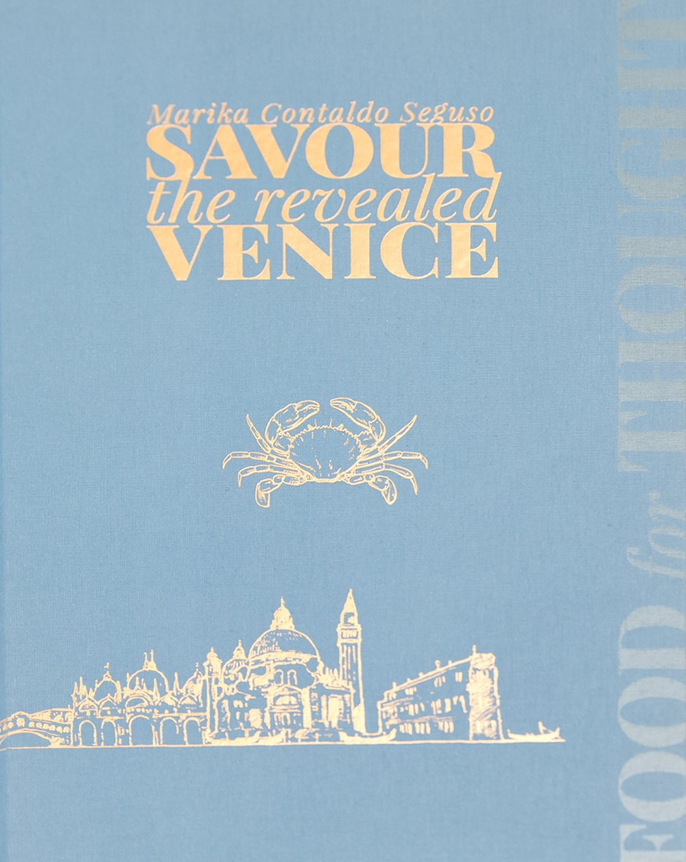 Savour the revealed Venice