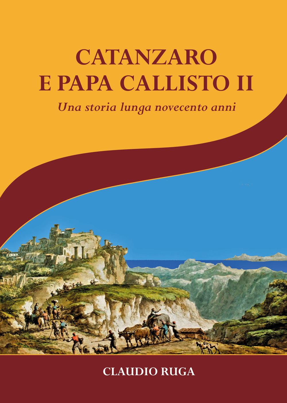 Catanzaro e papa Callisto II. Una storia lunga novecento anni