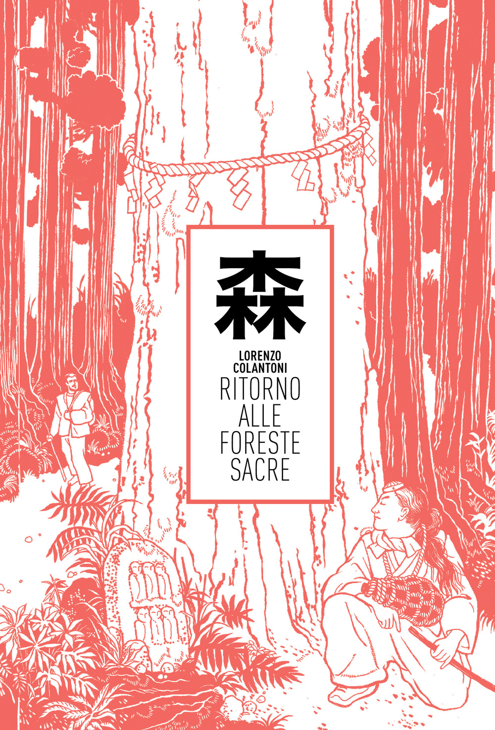 Ritorno alle Foreste Sacre