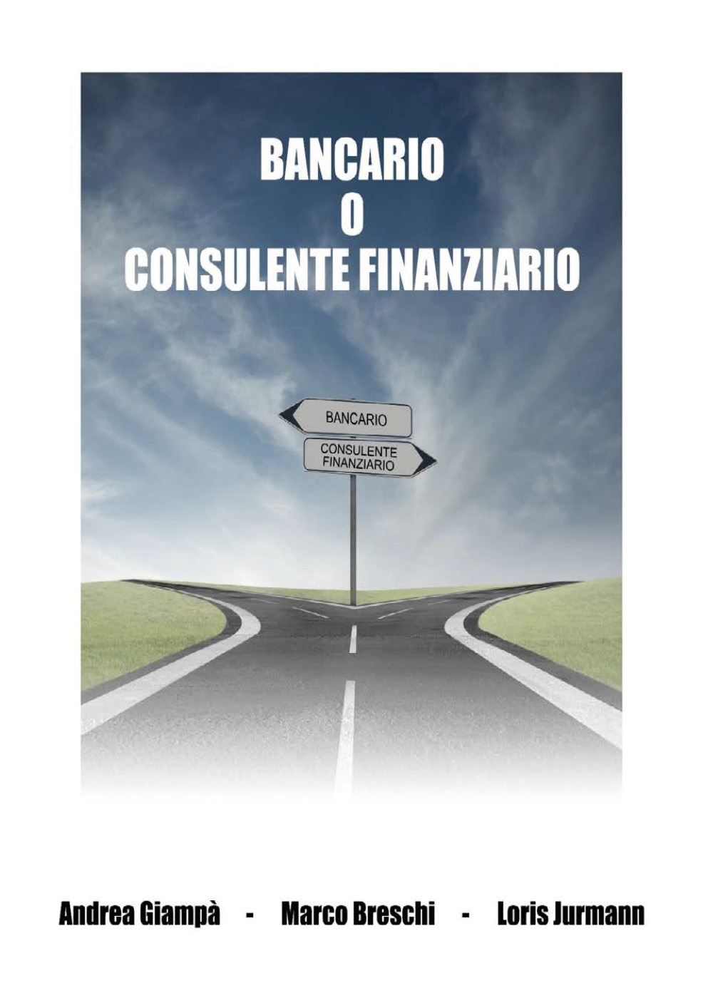 Bancario o consulente finanziario