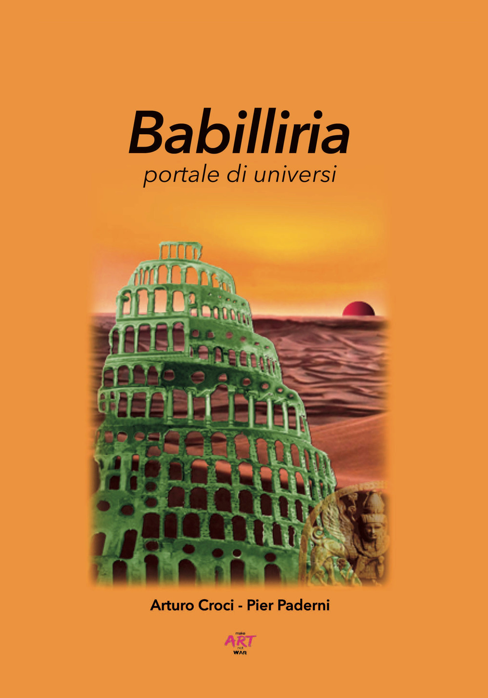 Babilliria. Portale di universi