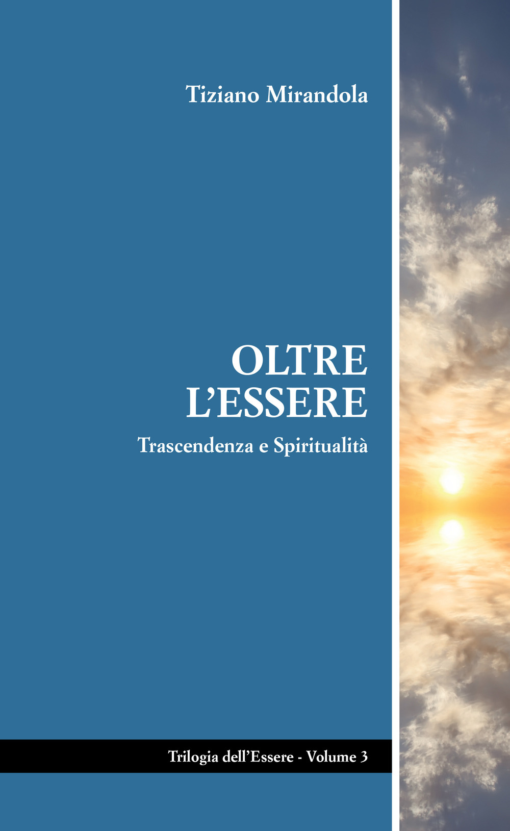 Oltre l'essere. Trascendenza e spiritualità